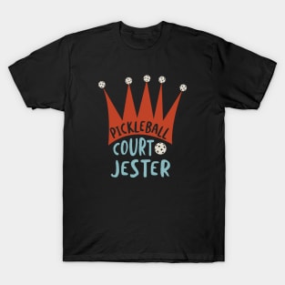 Funny Pickleball Court Jester Pun T-Shirt